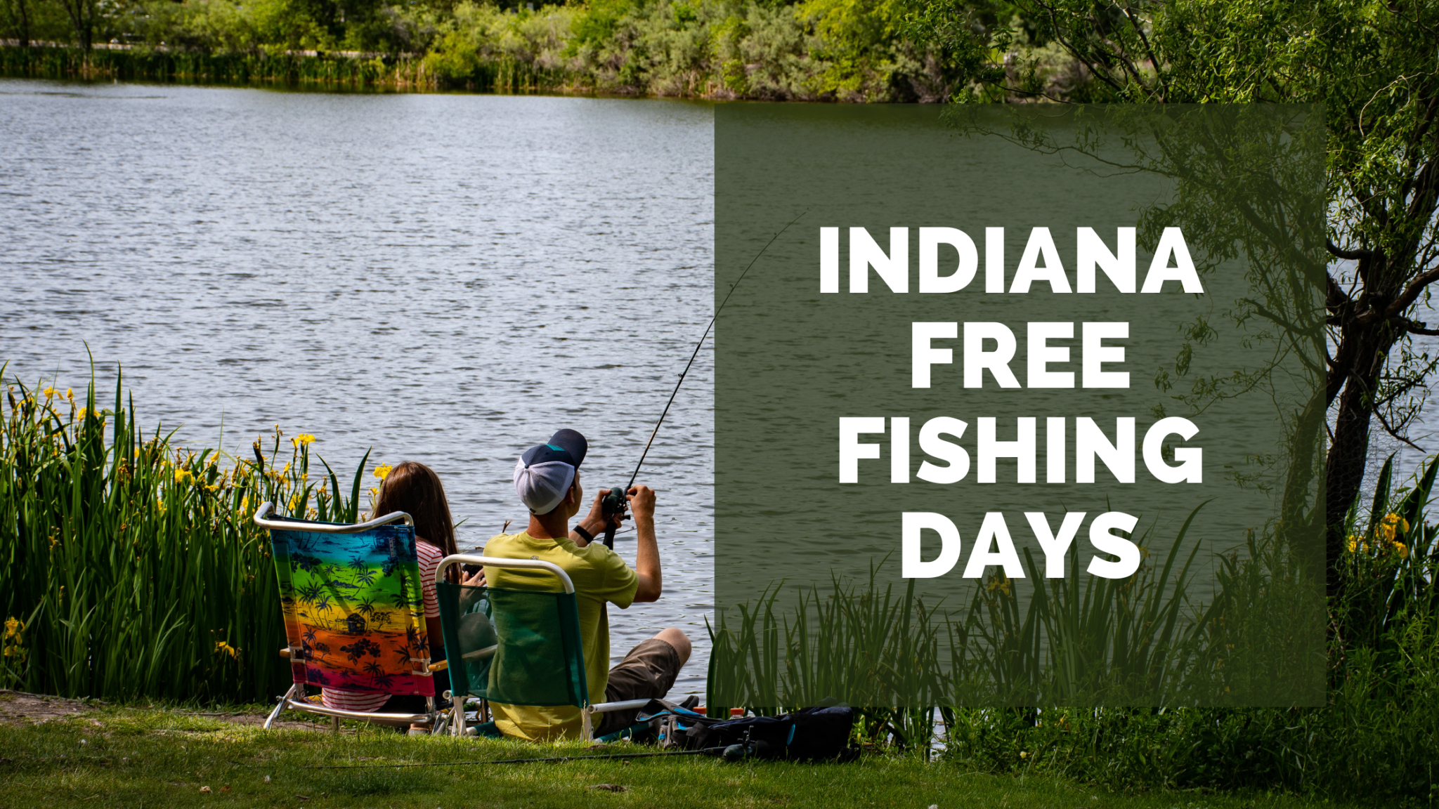 Indiana Free Fishing Days - Limestone Country